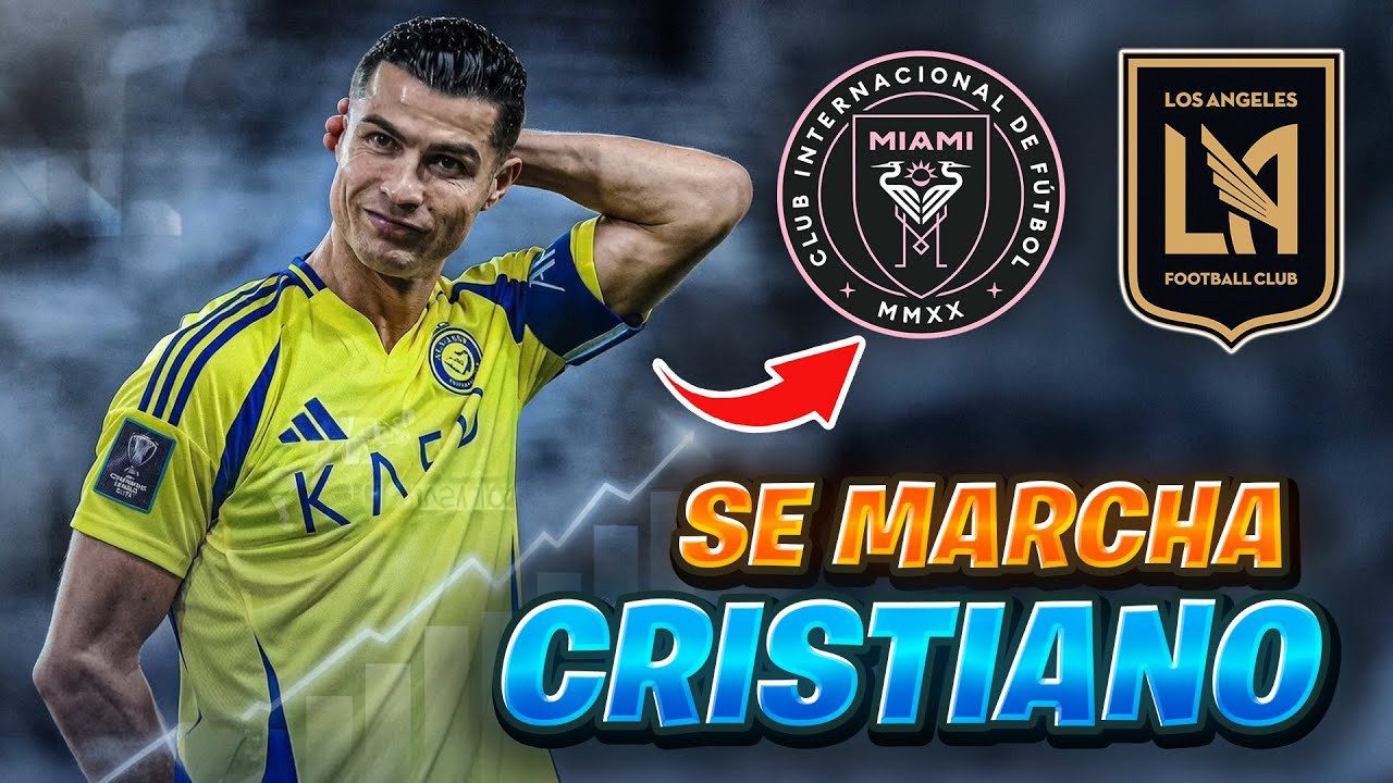CRISTIANO se VA DEL AL NASSR por BENZEMA, LLEGARA al INTER MIAMI y MLS??