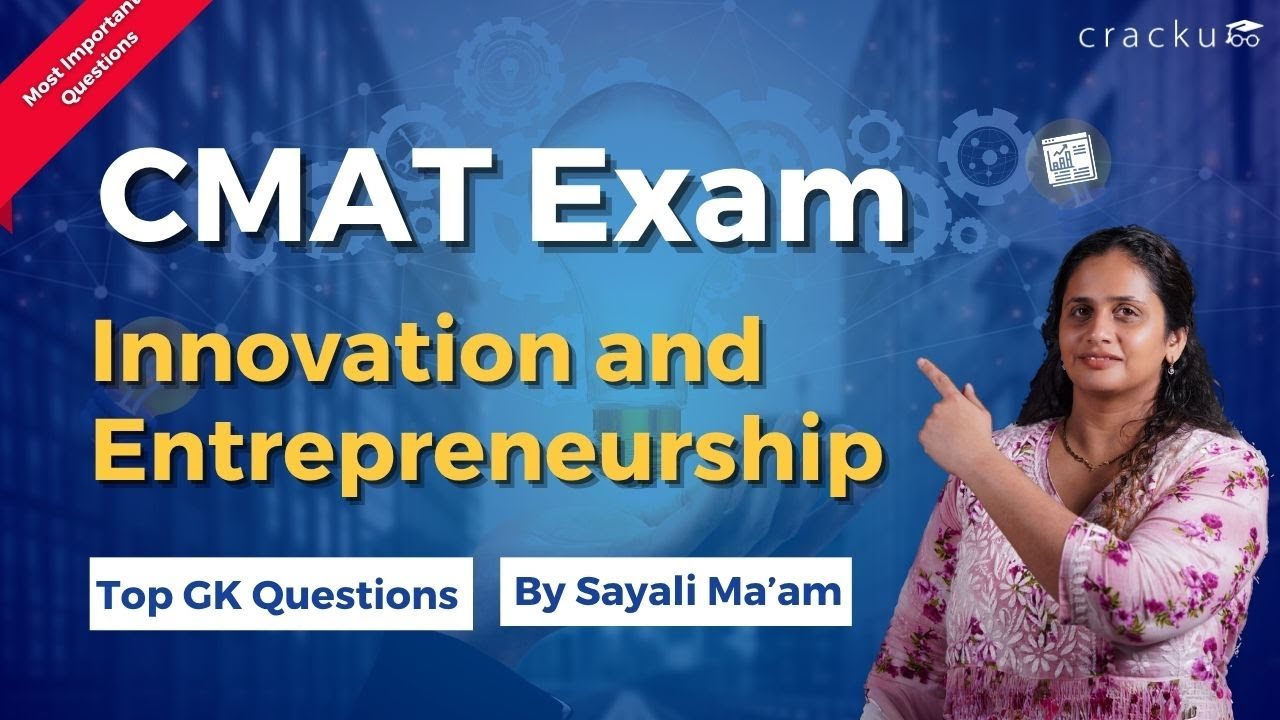CMAT Exam Innovation & Entrepreneurship By Sayali Ma'am (CAT 99.97%iler) | CMAT Exam Preparation
