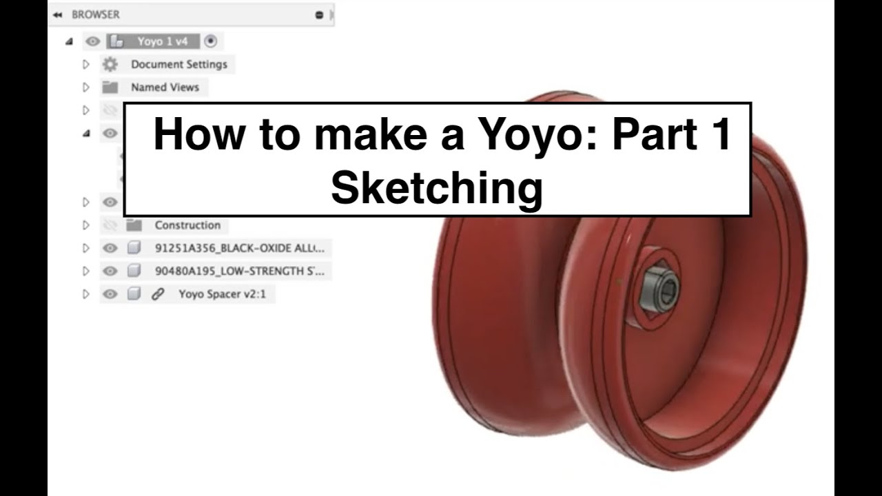 How to make a Yoyo: CAD Tutorial #1