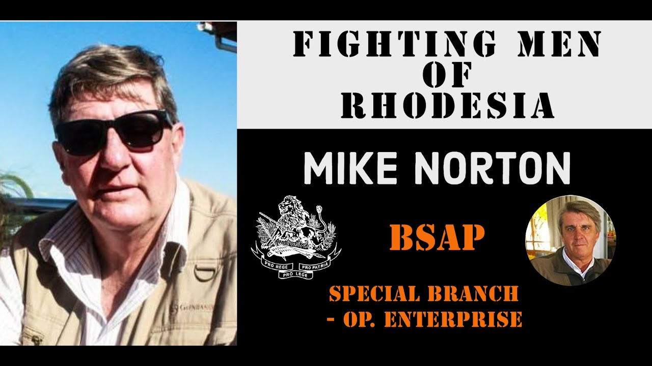 Fighting Men of Rhodesia ep37 | Mike Norton 1st talk