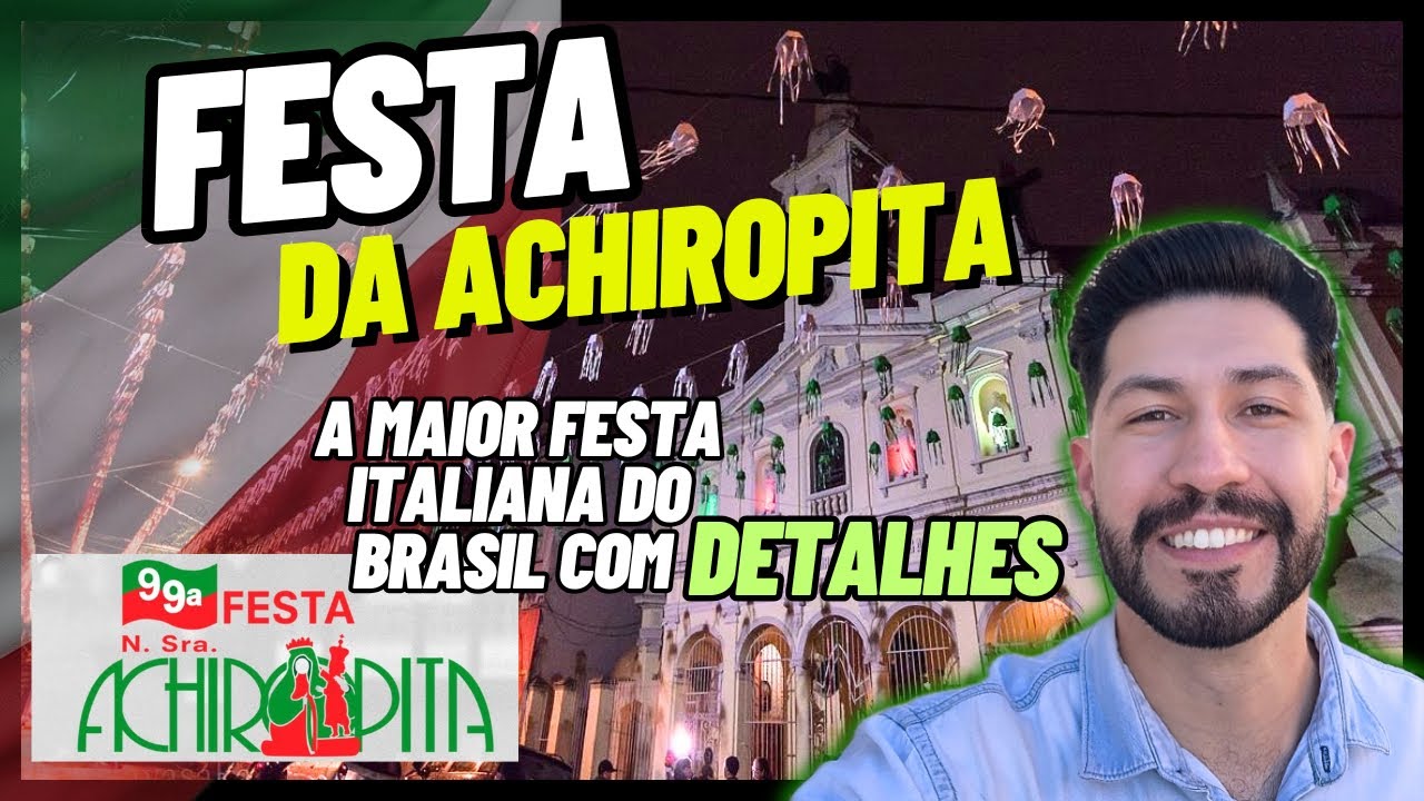 Festa da Achiropita | A MAIOR FESTA ITALIANA DO BRASIL 