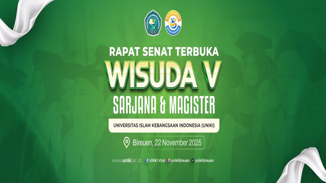 LIVE: RAPAT SENAT TERBUKA WISUDA V SARJANA & MAGISTER UNIVERSITAS ISLAM KEBANGSAAN INDONESIA