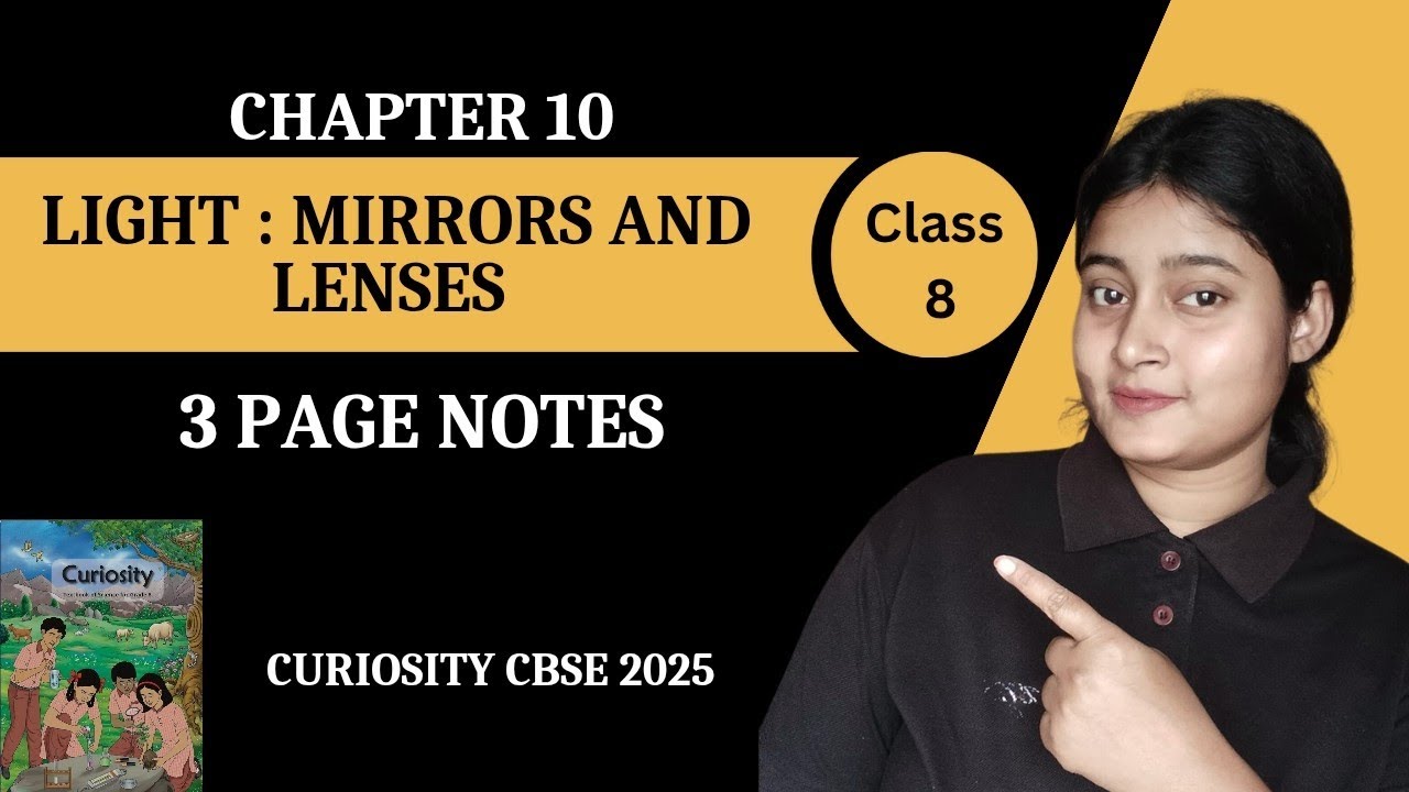 Class 8 Science | Chapter 10 | Light Mirrors And lenses One Shot | Short Notes