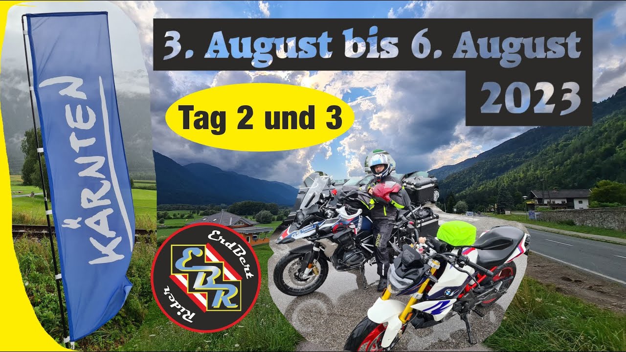 Motorradurlaub Kärnten - Tag 2 und 3 / R1250GS, G310R / Vater und Tochter