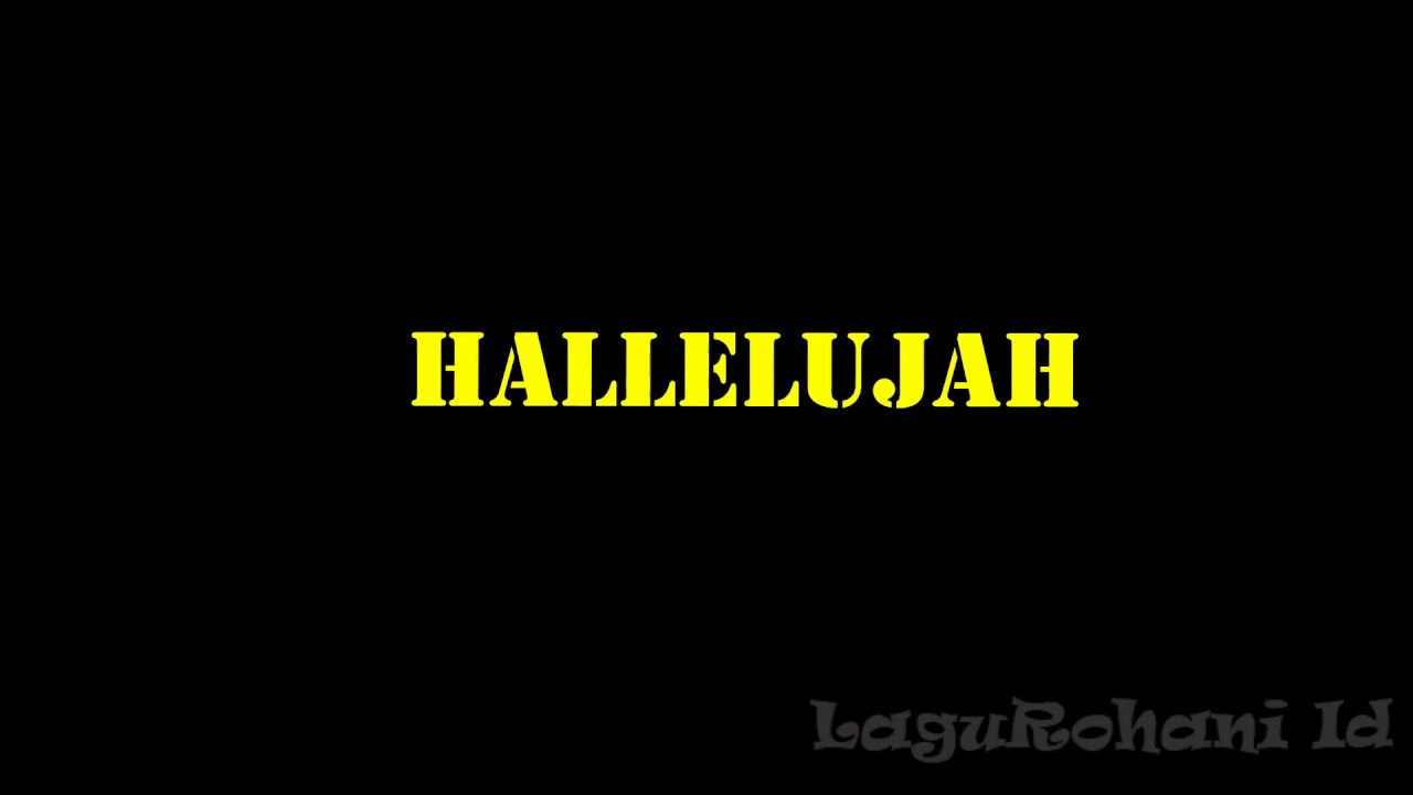 HALLELUJAH - dengan lirik