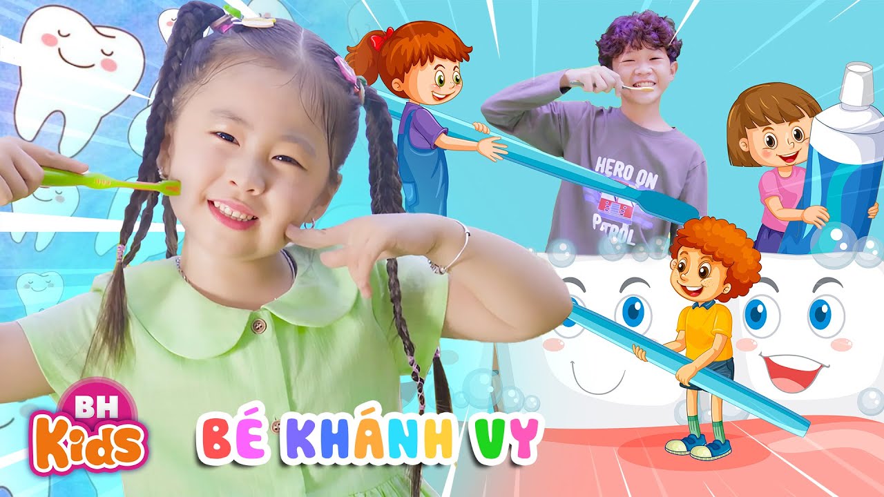 Nhạc Thiếu Nhi Bé Đánh Răng Mỗi Ngày - Mỗi Ngày Nhớ Đánh Răng, Con Lớn Rồi