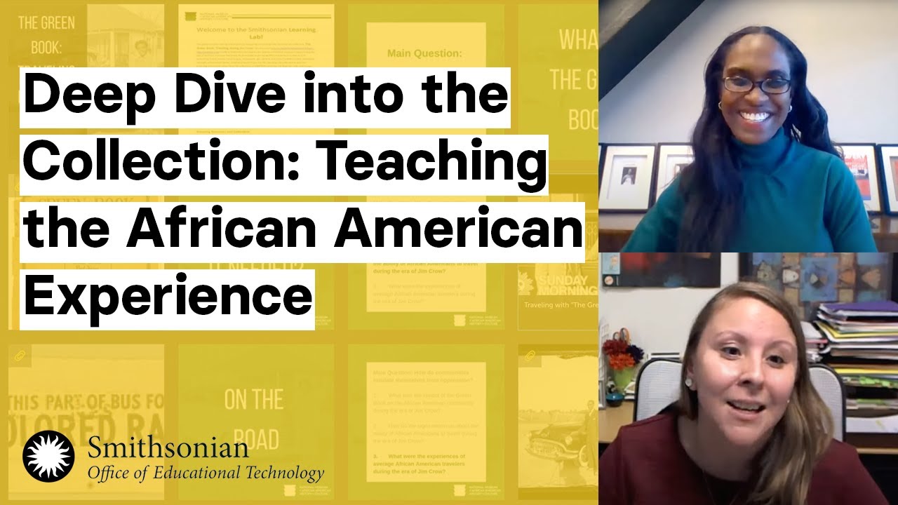 Teaching the African American Experience | Deep Dive into the Collection