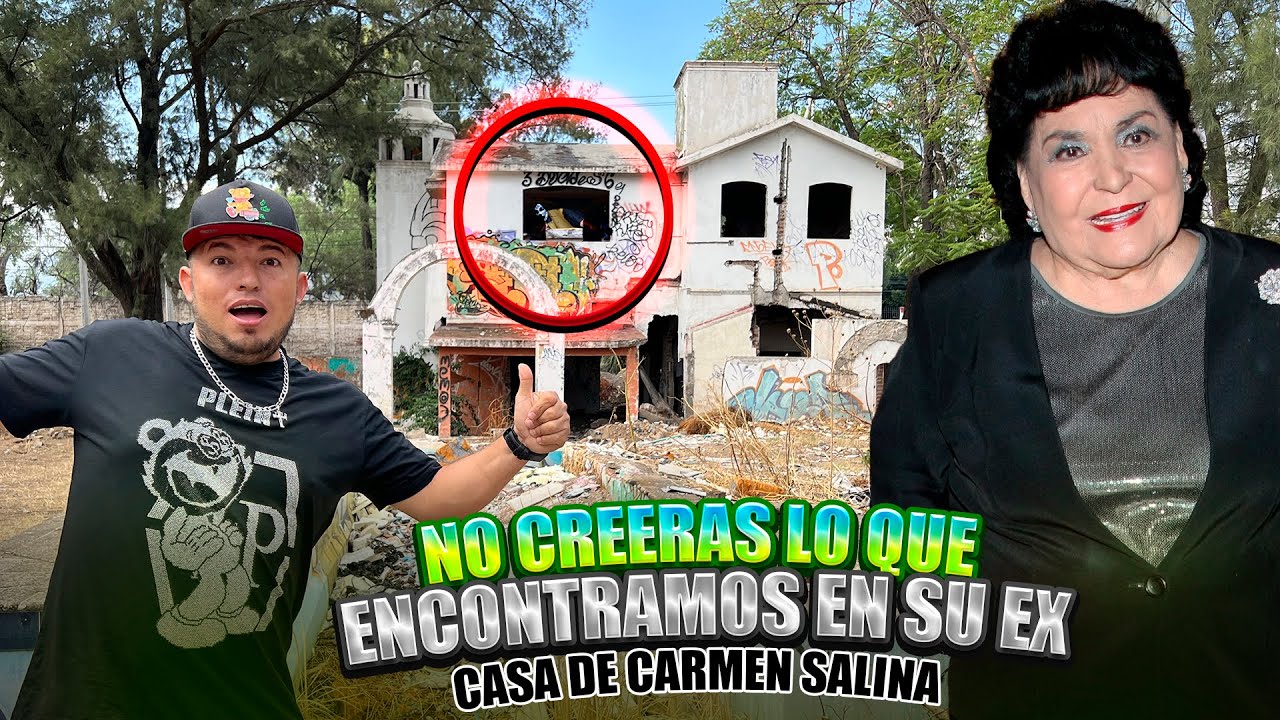 A SI LUCE LA EX CASA DE CARMEN SALINAS