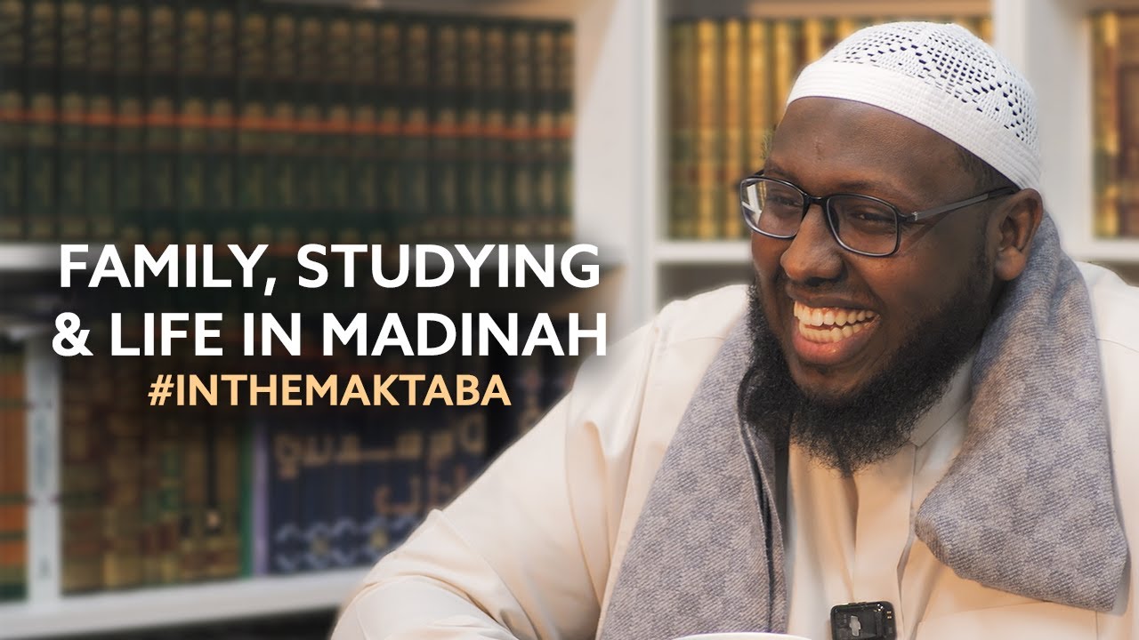 Family, Studying & Life in Madinah | Shaykh Abubakar Al Khalafi - #InTheMaktaba