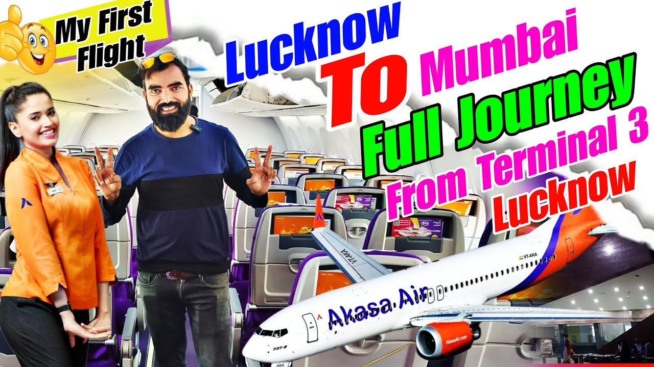 Lucknow to Mumbai Flight Journey with Akasha Air | Lucknow Airport Terminal 3 | My First Flight ✈️
