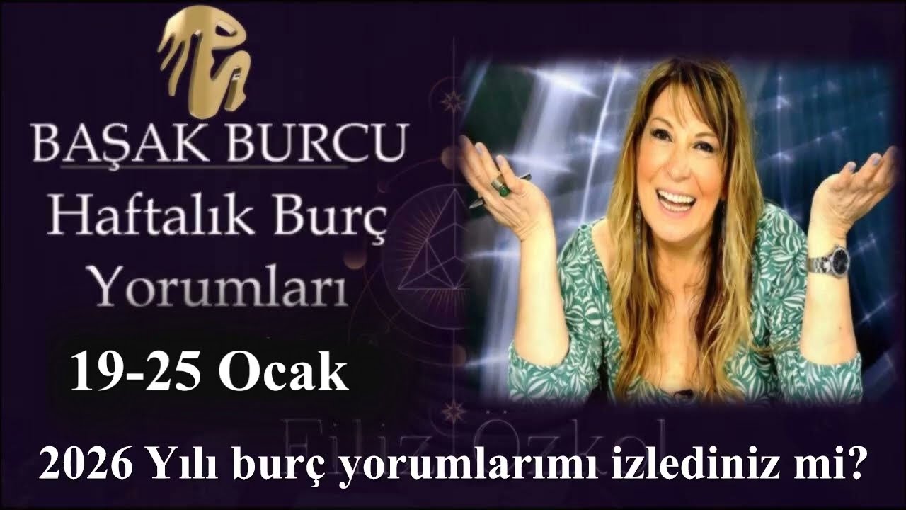 19 - 25 Ocak 2026 (4ncü Hafta) Başak Burcu Yorumları / #burcyorumları
