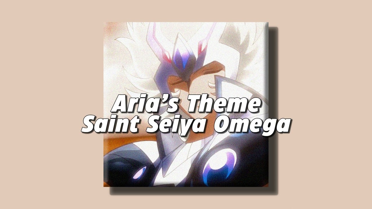 Aria's Theme - Saint Seiya Omega (slowed + reverb)
