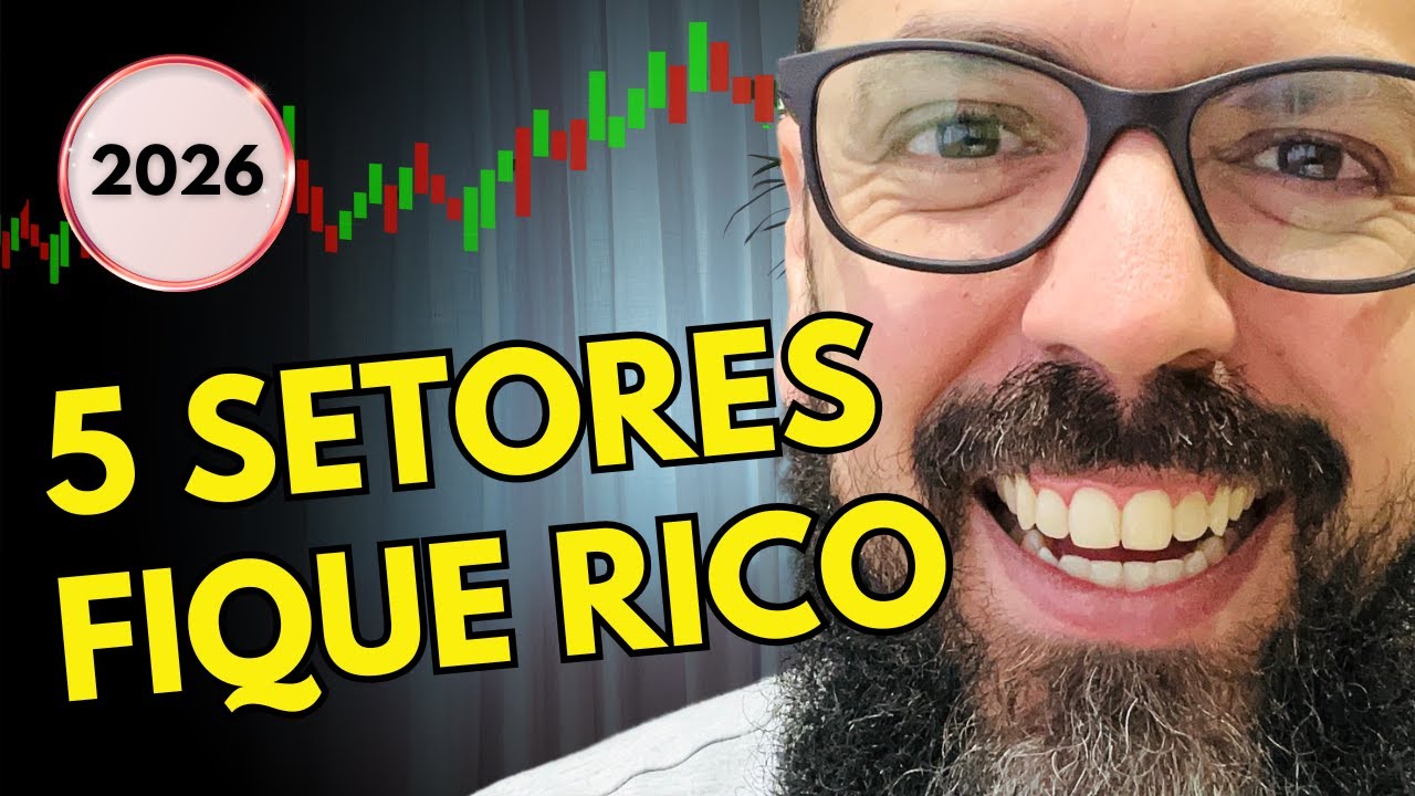 5 Setores da Bolsa que Me Levaram à Liberdade Financeira (Pra Investir em 2026)