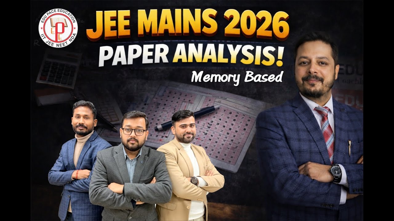 JEE MAINS JAN 2026 - PAPER DEEP ANALYSIS #jee #jeetpakkihai #jeetlojee #edupace #2026 #operationjee