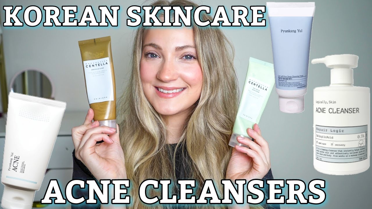 Best Korean Skincare Cleansers For Acne