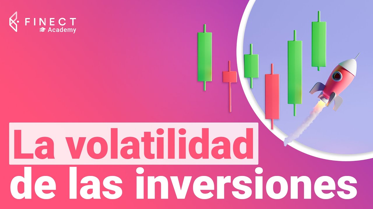 &iquest;Qu&eacute; es la VOLATILIDAD de una inversi&oacute;n? 📈📉 Explicaci&oacute;n sencilla