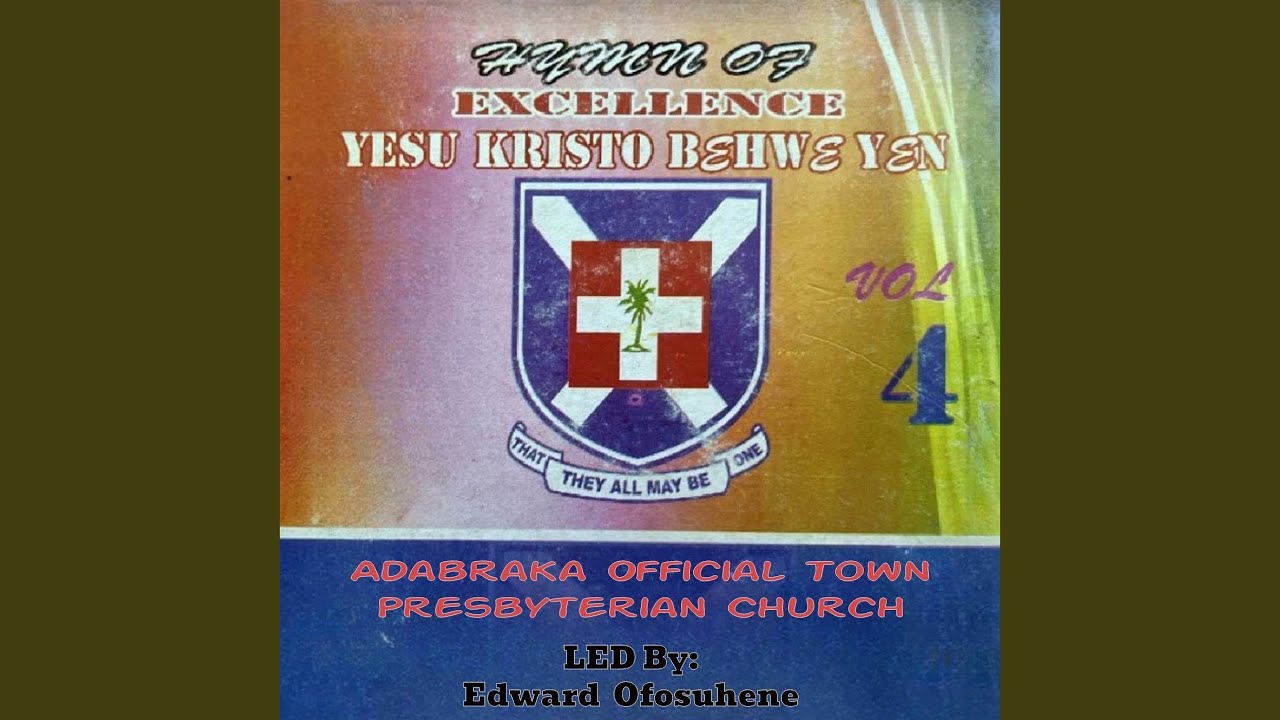 O'Yesu Kristo Bɛ Hwɛ Yen