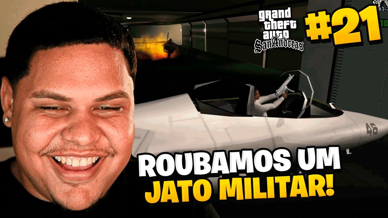 ROUBAMOS O CAÇA DO EXÉRCITO - JMDECK JOGANDO GTA SAN ANDREAS #21
