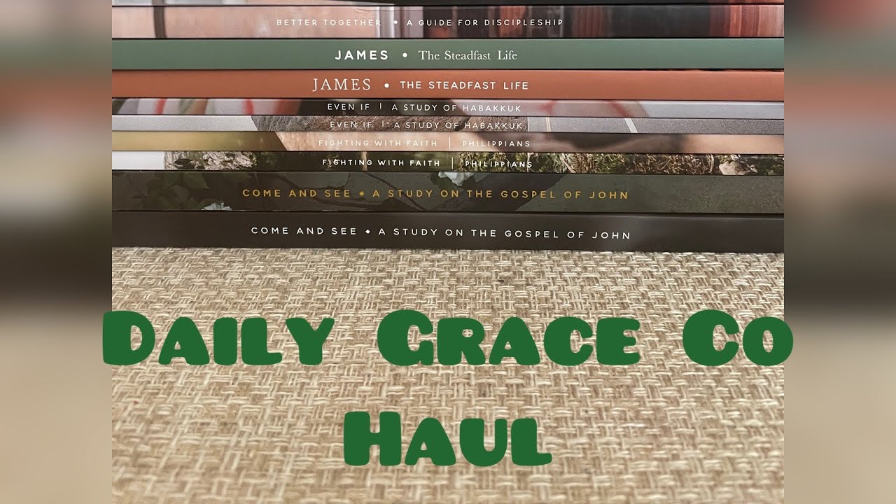 Huge Daily Grace Co Haul
