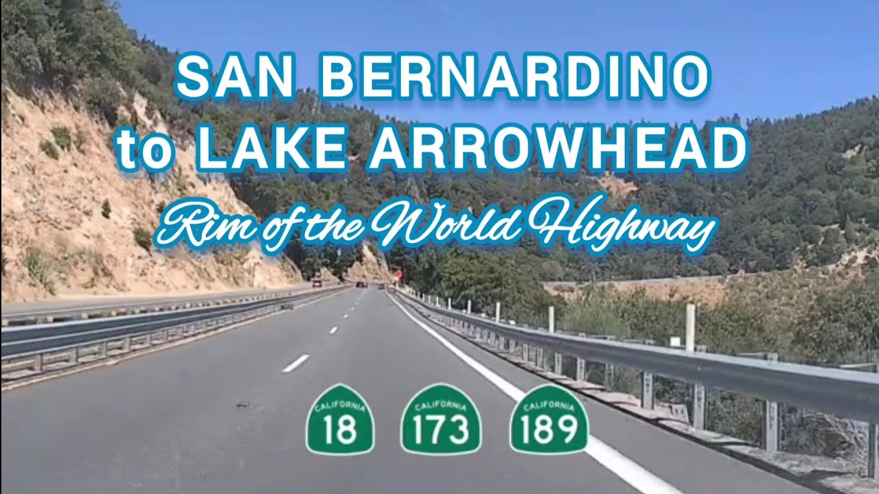 Rim of the World Highway | San Bernardino to Lake Arrowhead, CA | CA Hwy 18