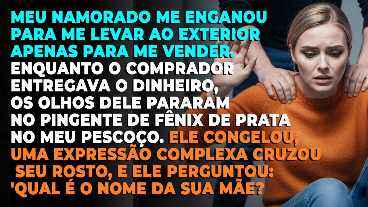 Meu namorado me vendeu 💔, mas ao ver meu colar ele perguntou: “Quem é sua mãe?” 😲