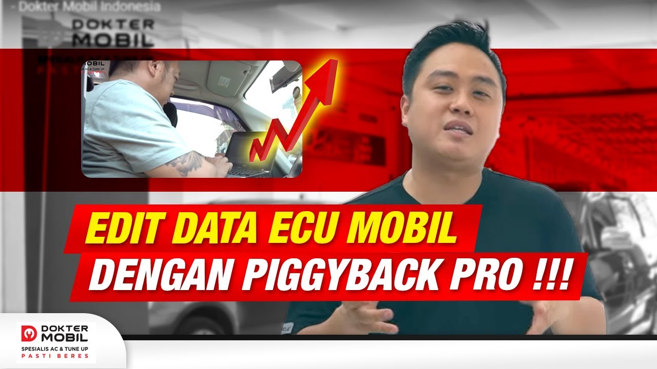 Tuning ECU untuk Tambah Power Mobil dengan Piggyback Pro - Dokter Mobil Indonesia
