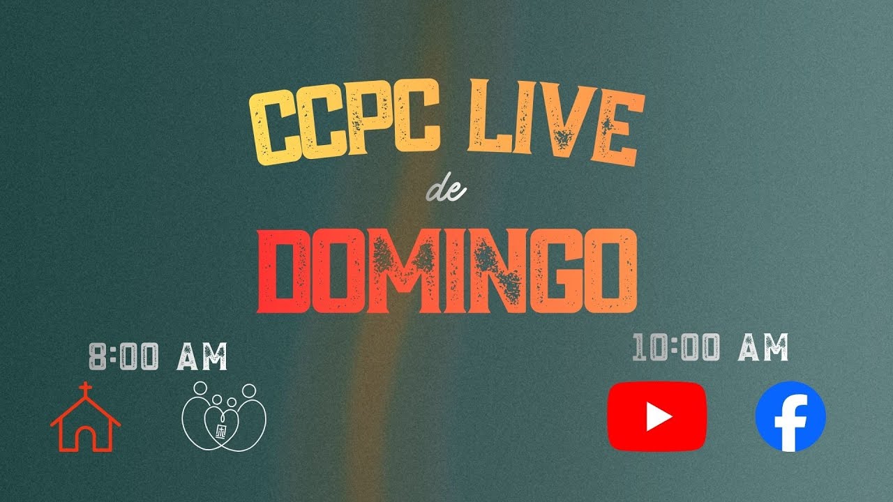 CCPC LIVE | CELEBRACIONES PRESENCIALES / DIOS ESTARÁ EN TODAS TUS TEMPORADAS. | 04/01/26.