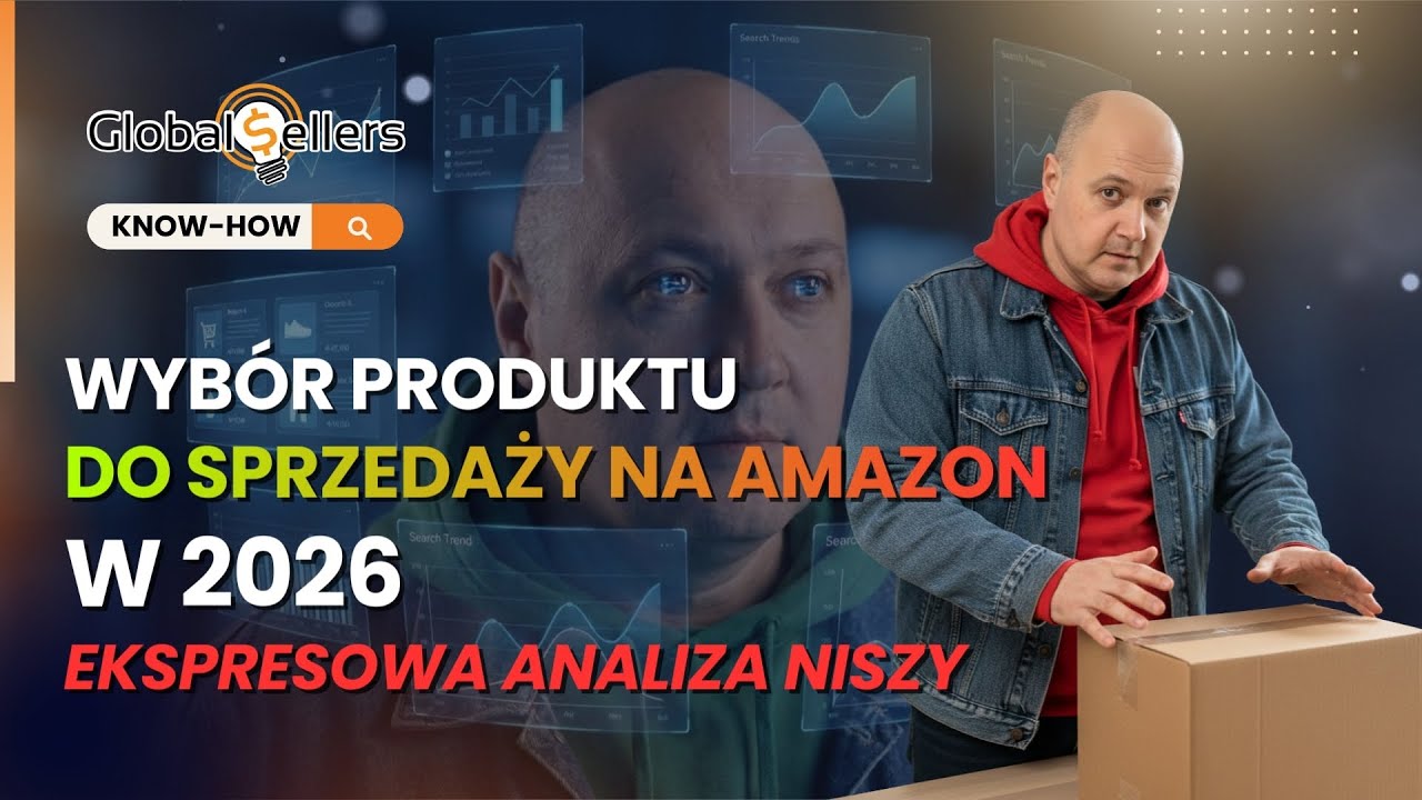 Wyb&oacute;r produktu do sprzedaży na Amazon w 2026