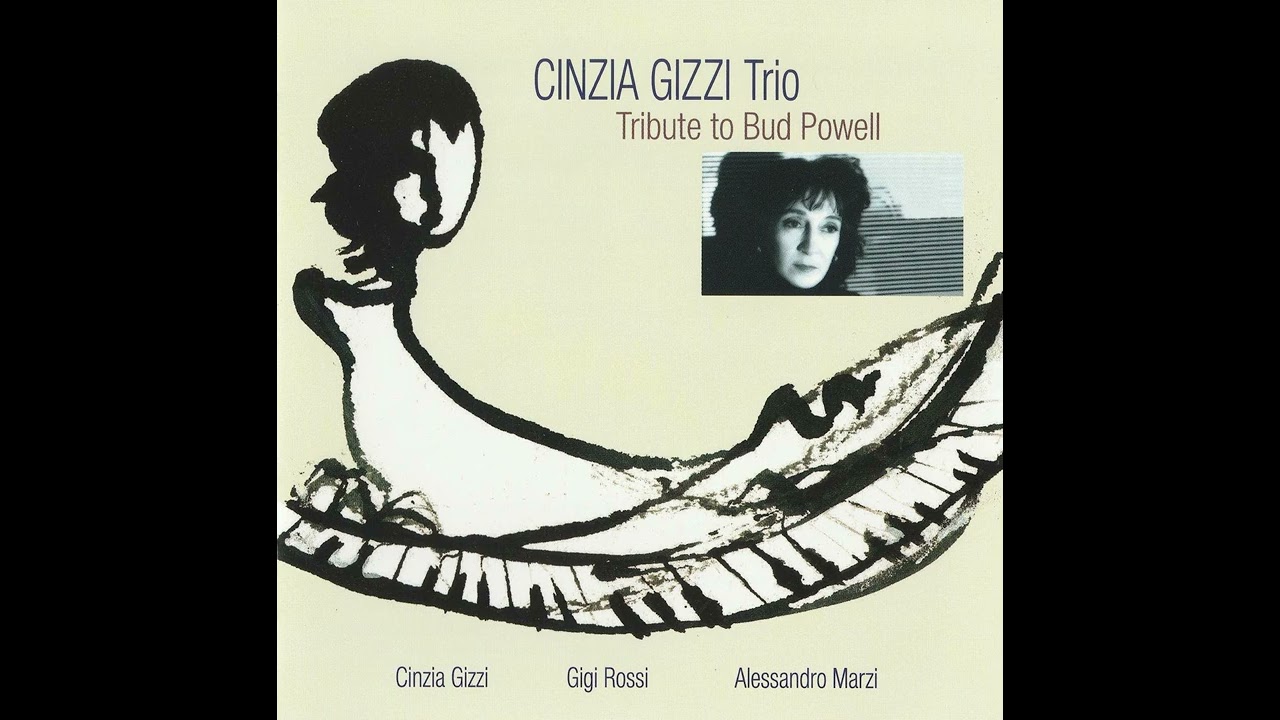 Fruit Preludio  - The Fruit - 02 - Tribute to Bud Powell - Cinzia Gizzi Trio