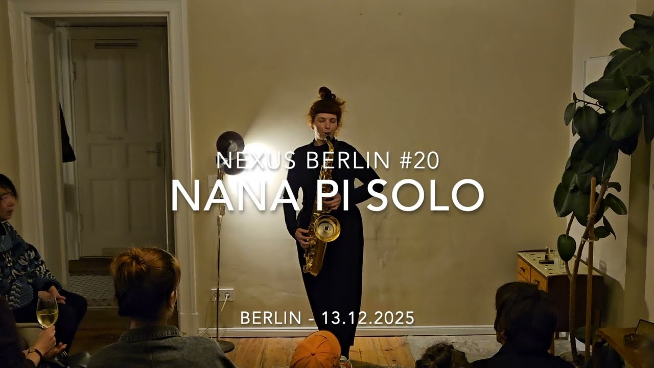 Nana Pi live at Nexus Berlin #20