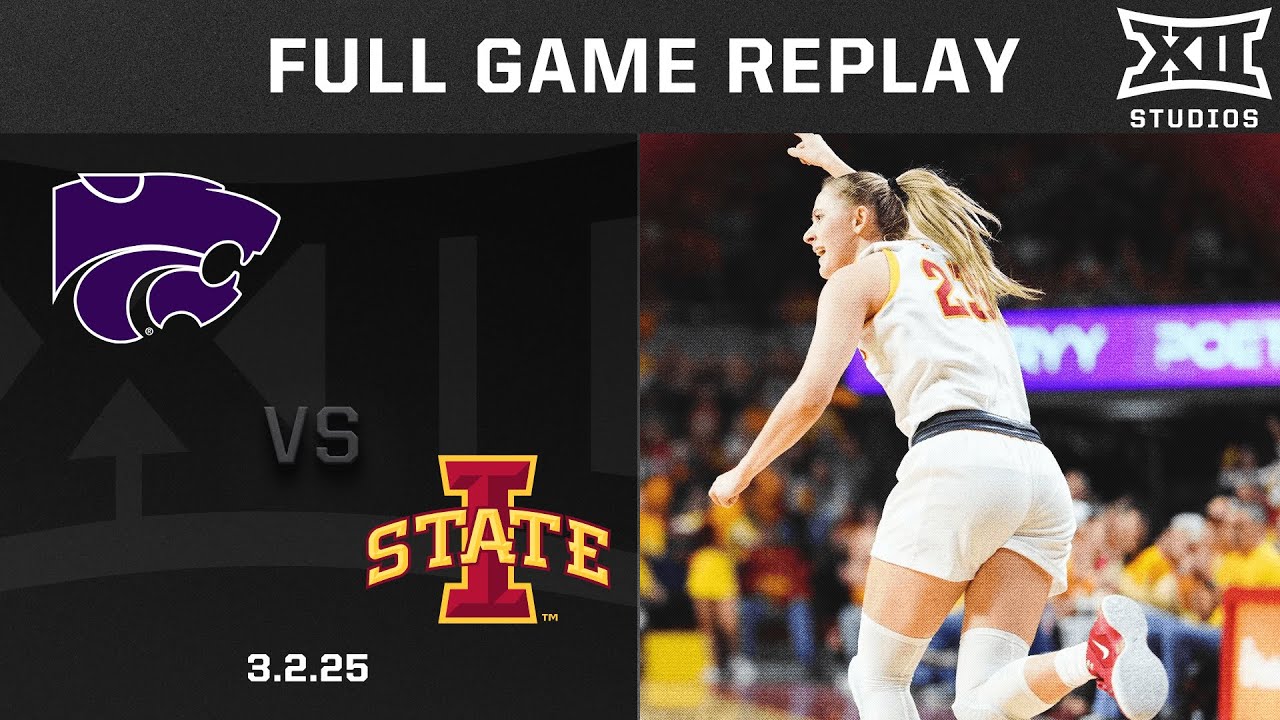 Kansas State vs. Iowa State (3.2.25) Full Game Replay | 2024-25 Big 12 Women's Basketball