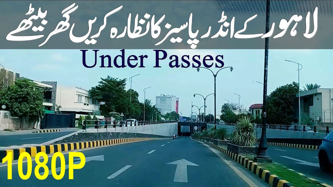 All UnderPasses Of Lahore | Longest underPass of lahore | Border Village Life