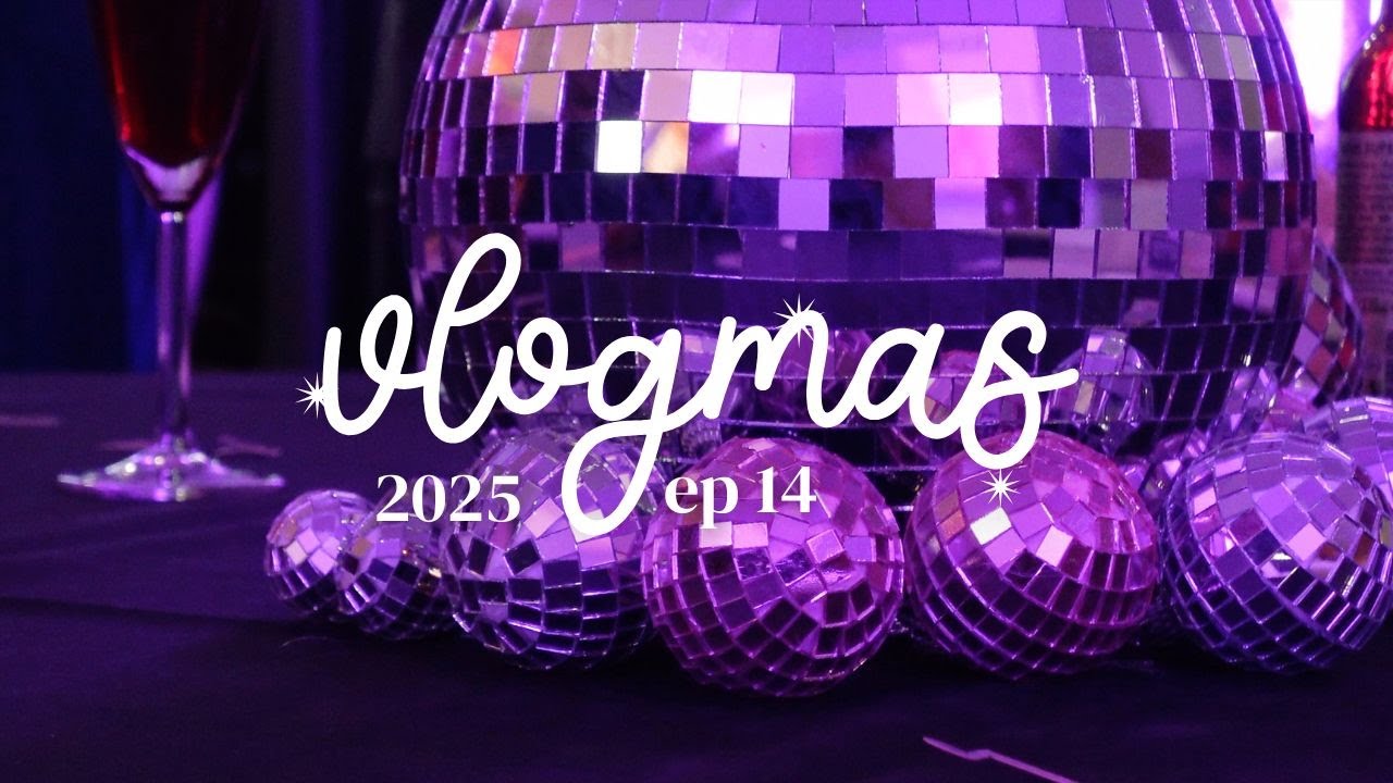 Party Season | Vlogmas 2025 ep 14