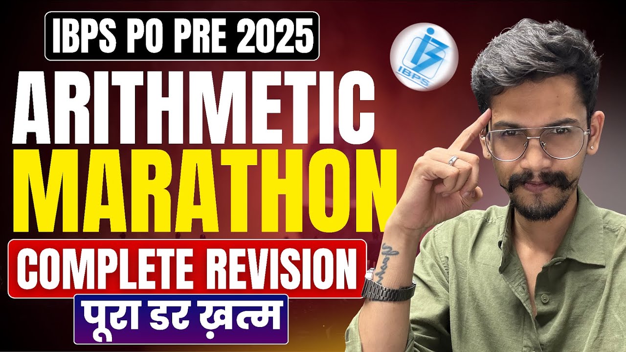 🫠 Complete Revision | Arithmetic Marathon | IBPS PO PRE 2025 | Yashraj Sir | Veteran
