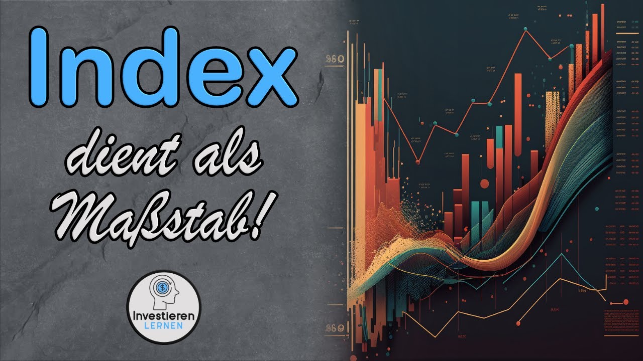 Was ist ein Aktienindex | Schnell und Einfach erkl&auml;rt