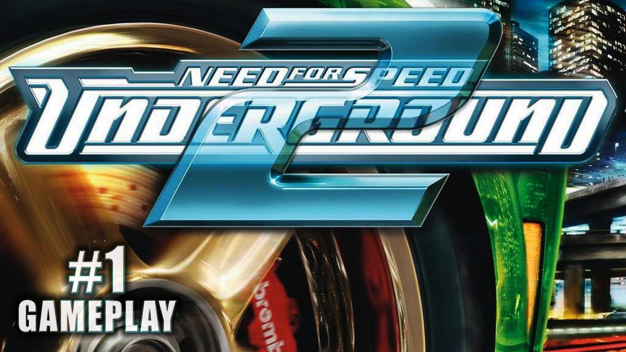 Need for Speed Underground 2 (PC) | #1 (Gameplay)