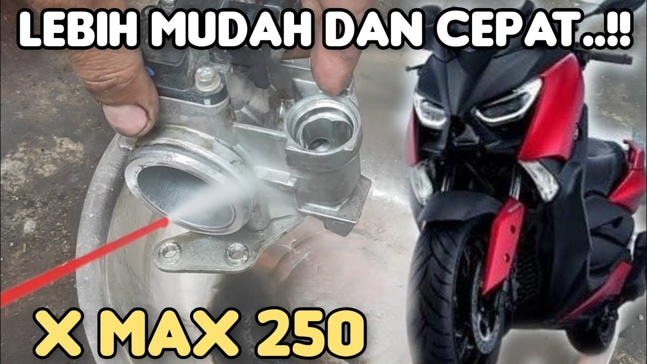Cara membersihkan trotel body (TB) Yamaha X max 250 cc