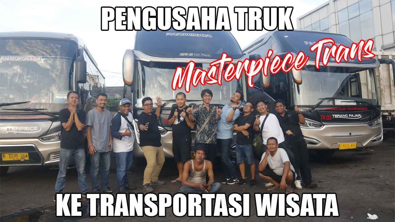 PO Bus Masterpiece | Pengusaha ratusan truk yang merambah ke dunia transport wisata