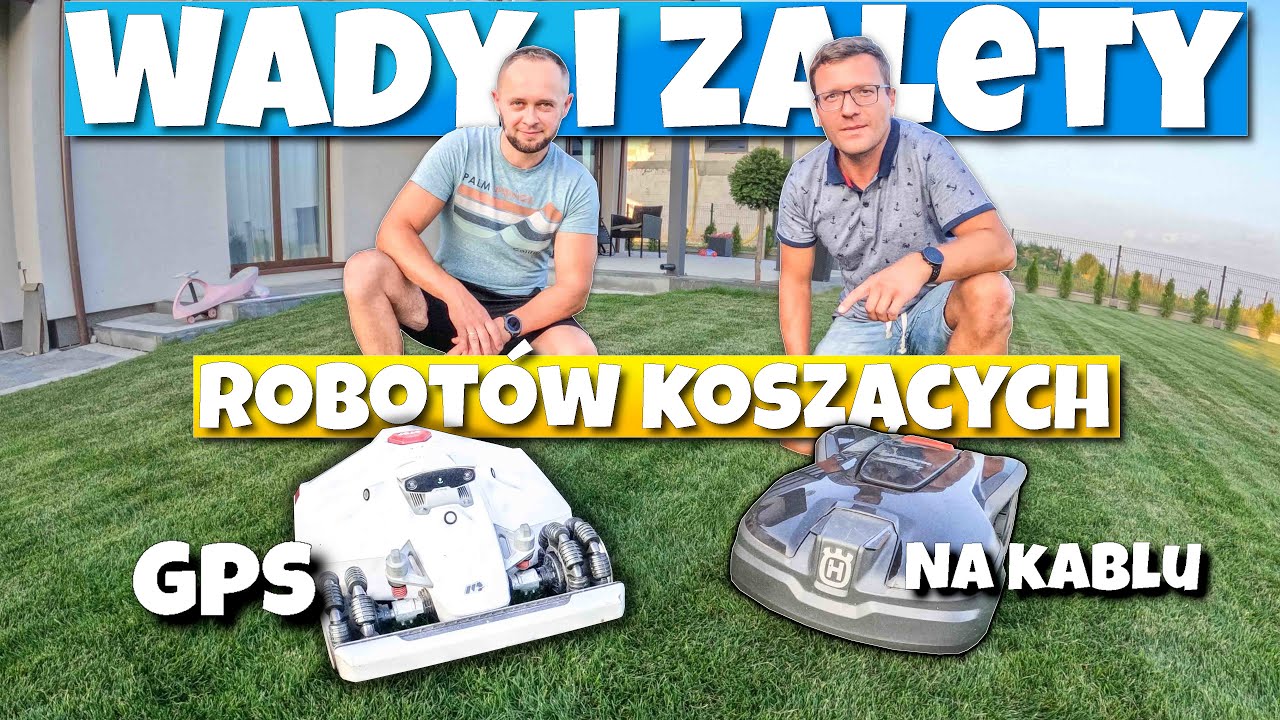 JAKĄ KOSIARKĘ AUTOMATYCZNĄ WYBRAĆ? JAKIE WADY I ZALETY MAJĄ KOSIARKI AUTONOMICZNE?