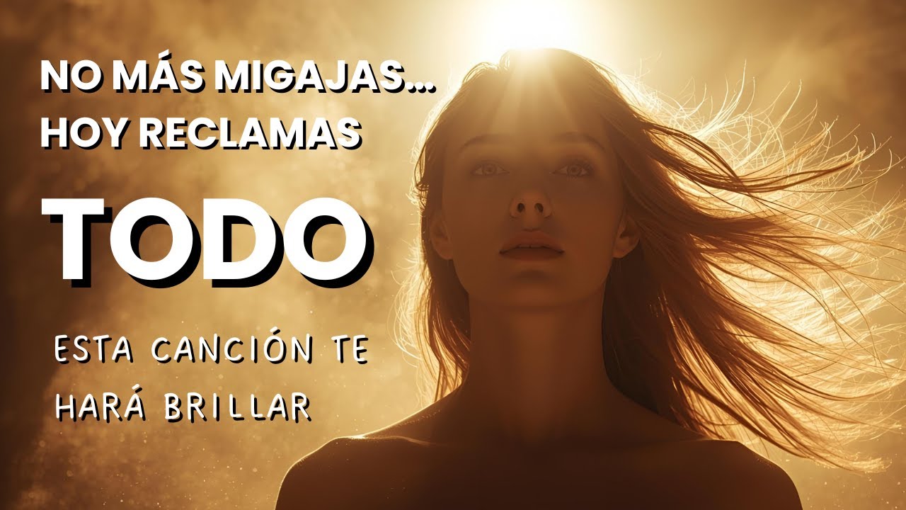 ✨ Deja de Hacerte Pequeña… Eres Mucho Más ✨ | Serie “Mereces Todo”