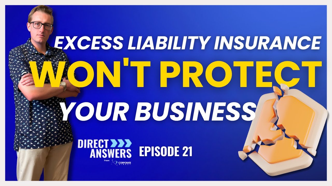 Excess Liability Insurance Won't Protect Your Business