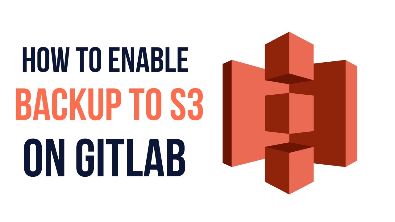 BackUp GitLab to S3 #aws #gitlab