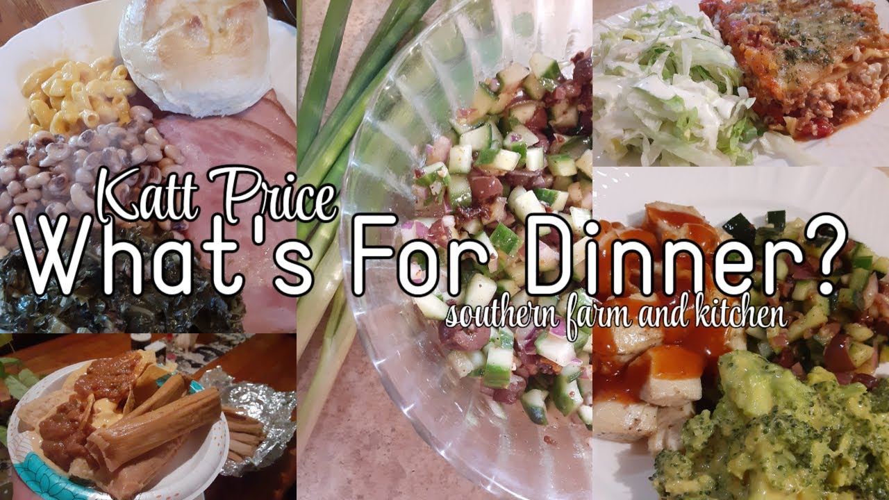 What's For Dinner / Southern Farm and Kitchen / Happy New Year