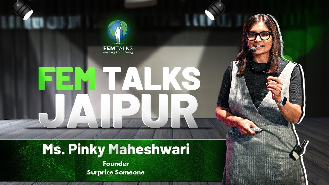 FEM Talks I Pinky Maheshwari | Finite Earth Movement | #jaipur #energyswaraj