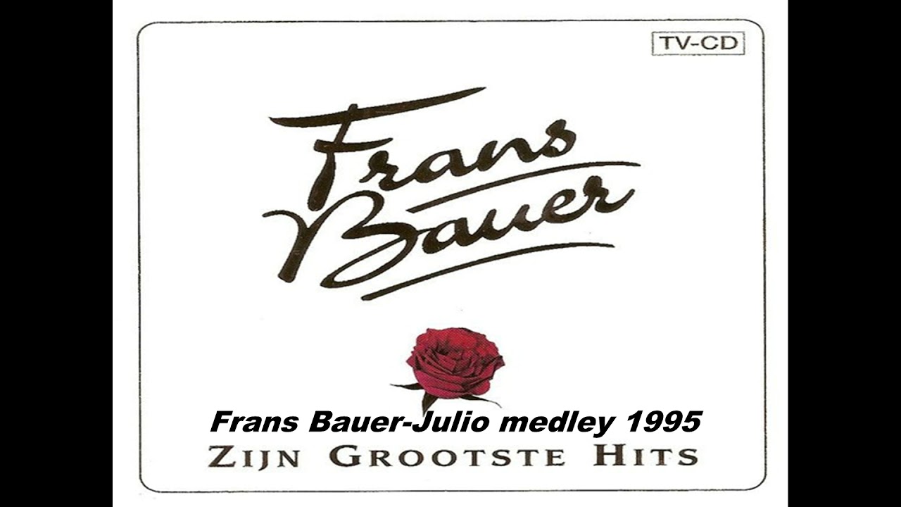 Frans Bauer-Julio medley 1995