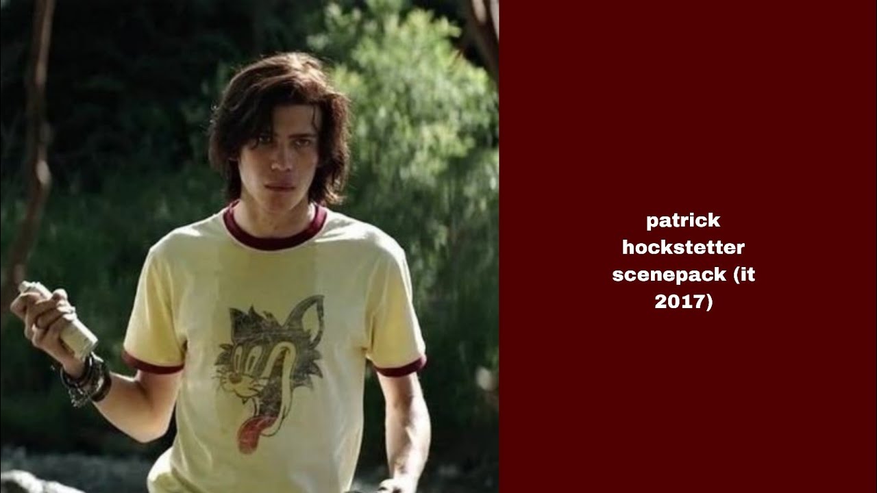 patrick hockstetter scenepack
