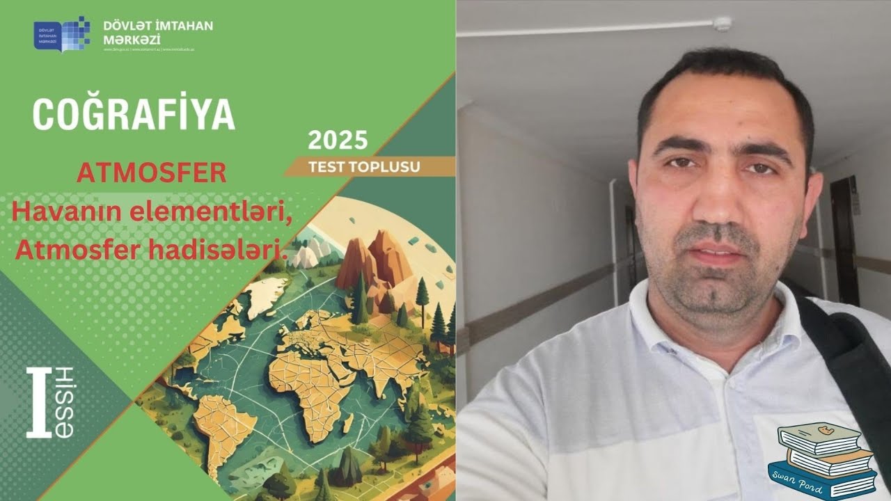 DİM Test Toplusu-2025.  Havanın elementləri,  Atmosfer hadisələri ( 1-100 ).