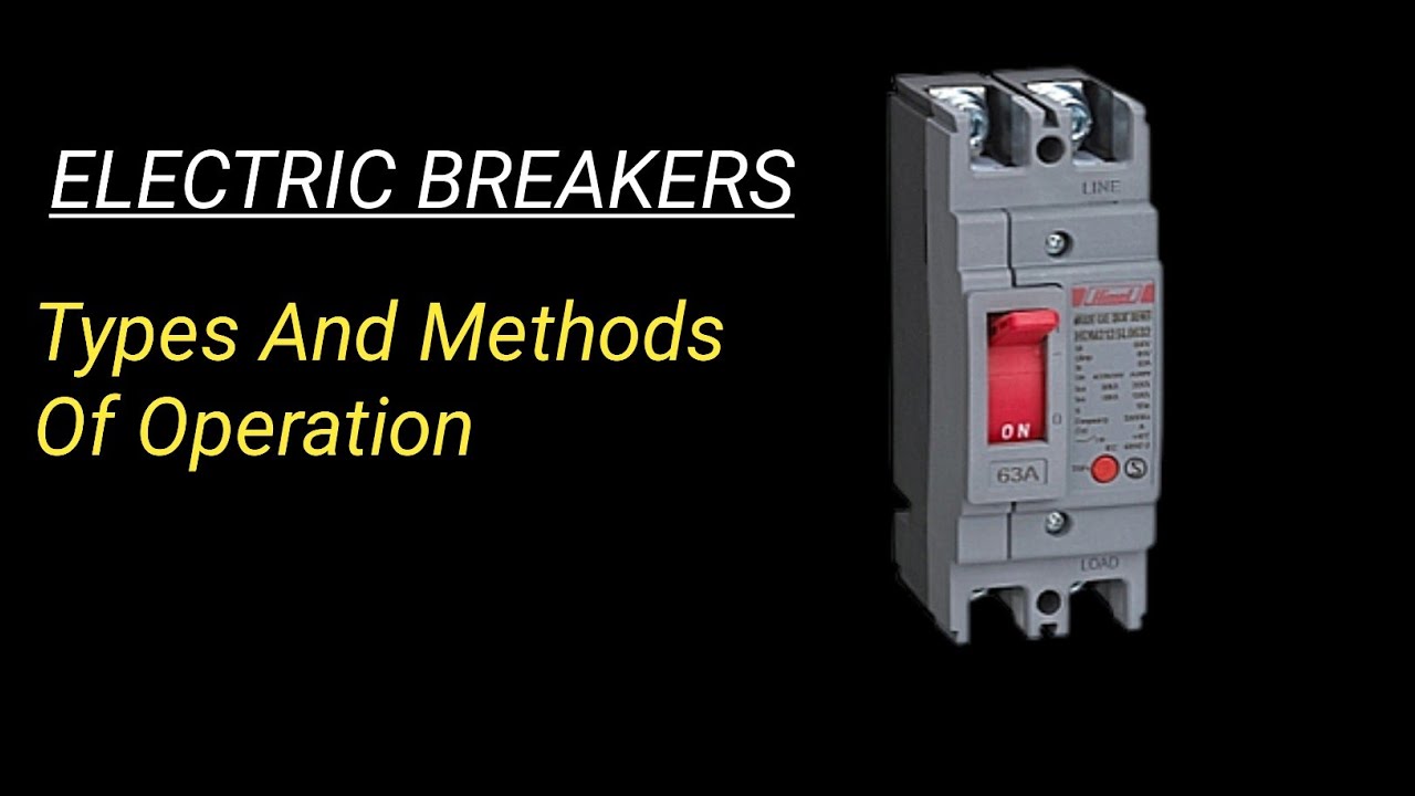 A Detailed Summary Of Electric Breakers