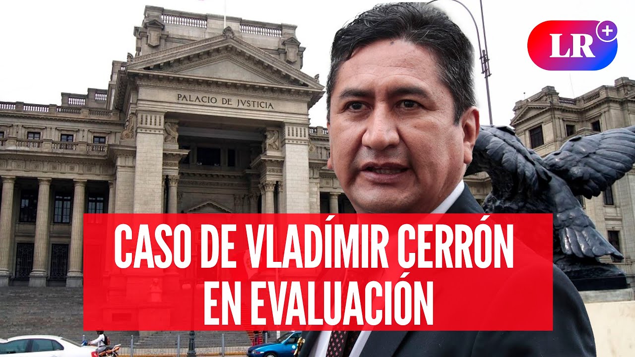 CASO ANTALSIS: Poder Judicial decidir&aacute; futuro de denuncia contra VLADIMIR CERR&Oacute;N