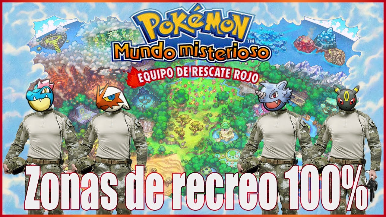 Pokémon Mundo Misterioso Rojo: Zonas de recreo completas